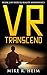 VR Transcend: Book Two of V...
