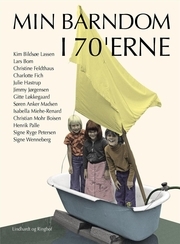 Min barndom i 70'erne (Hardcover)