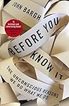 Before You Know I...