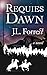 Requies Dawn (Eternal Requi...