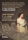 Une femme à la mer ! by Marie-Ève Sténuit