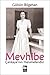 Mevhibe by Gülsün Bilgehan