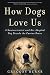 How Dogs Love Us: A Neurosc...