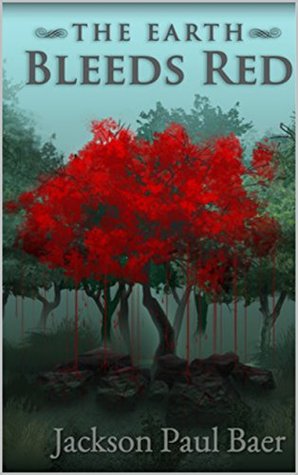 The Earth Bleeds Red