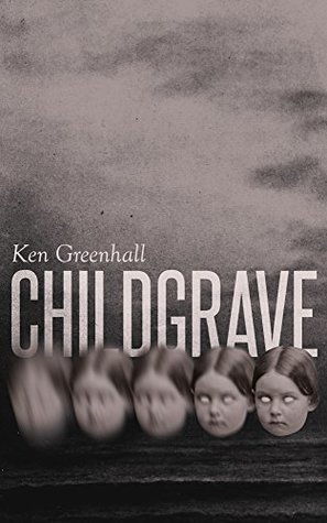 Childgrave (Kindle Edition)