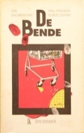 De bende: een documentaire