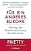 Für ein anderes Europa: Vertrag zur Demokratisierung der Eurozone (Beck Paperback 6269) (German Edition)