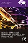Essential Chemistry for Formulators of Semisolid and Liquid Dosages