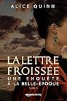 La Lettre froissée by Alice Quinn