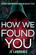 How We Found You