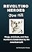 Revolting Heroes: Joe Hill:...