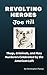 Revolting Heroes by Christopher Paslay