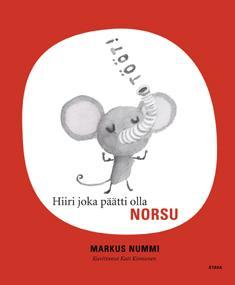 Hiiri joka päätti olla norsu