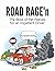 Road Rage'n: The Book of Pe...