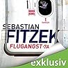 Flugangst 7A by Sebastian Fitzek