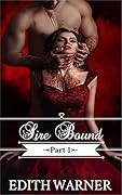 Sire Bound: Part 1