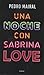 Una noche con Sabrina Love by Pedro Mairal