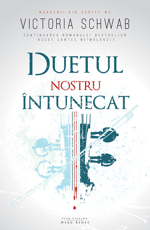 Duetul nostru întunecat (Monsters of Verity, #2)