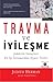Travma ve İyileşme