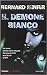 Il demone bianco by Bernard Minier
