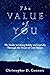 The Value of You