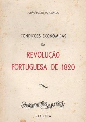 Condições Económicas da Revolução Portuguesa de 1820 (Paperback)