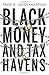 Negro dinero y Paraísos fiscales by R. Vaidyanathan
