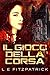 Il Gioco della corsa by L.E. Fitzpatrick