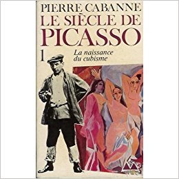 Le Siècle de Picasso: la naissance du cubisme (Paperback)