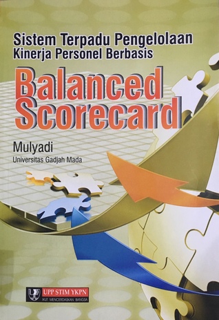 Sistem Terpadu Pengelolaan Kinerja Personel Berbasis Balanced Scorecard
