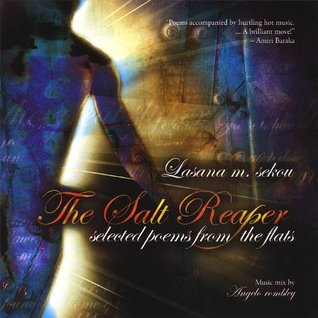 The Salt Reaper: Selected Poems from The Flats