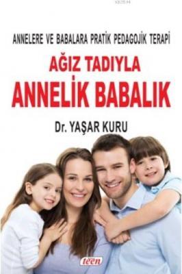 Ağız Tadıyla Annelik Babalık