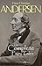 Hans Christian Andersen's Complete Fairy Tales by Hans Christian Andersen