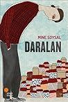Daralan by Mine Soysal