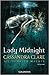 Lady Midnight by Cassandra Clare