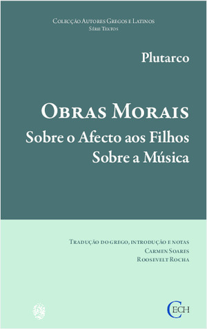 Obras Morais: Sobre o Afecto Aos Filhos; Sobre a Música (Paperback)