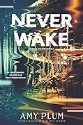 Neverwake
