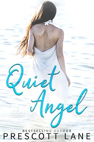 Quiet Angel (Kindle Edition)