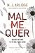 Mal Me Quer (Helen Grace, #7)