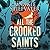All the Crooked Saints