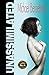 Unassimilated by Michael Ben Zehabe Unassimilated by Michael Ben Zehabe
