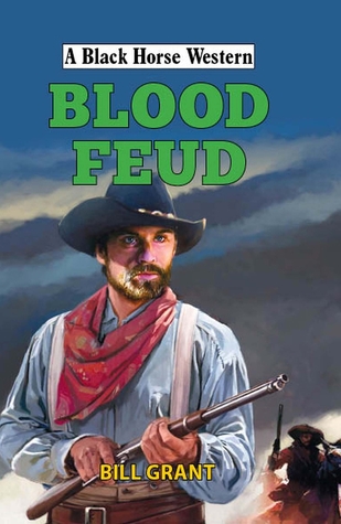 Blood Feud (Black Horse Western)