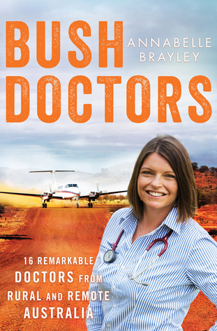Bush Doctors (Paperback)