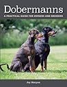 Dobermanns: A Pra...