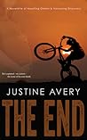 The End: A Novelette of Haunting Omens & Harrowing Discovery