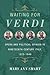 Waiting for Verdi by Mary Ann Smart