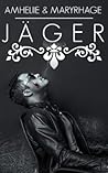 Jäger by Amheliie