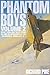 Phantom Boys Volume 2: More...