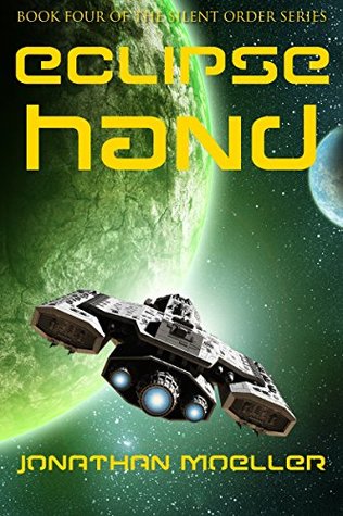 Eclipse Hand (Silent Order, #4)