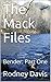 The Mack Files: Bender: Par...